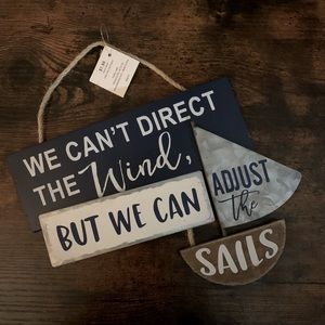 5/$25 sale — New We can’t direct the wind but we can adjust the sails metal sign